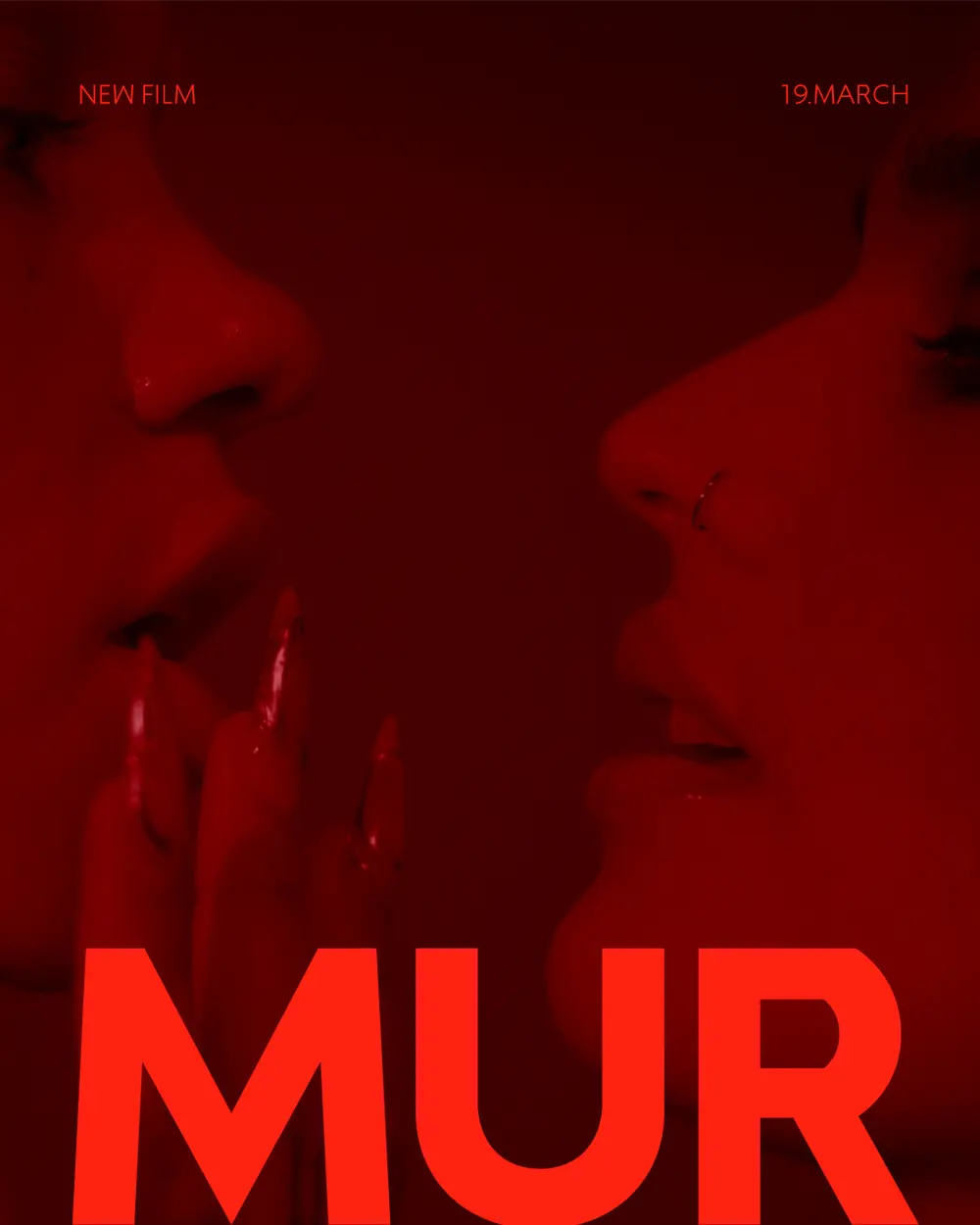 Rollout poster: two profiles in red with MUR across the lower third, labelled NEW FILM and 19 MARCH